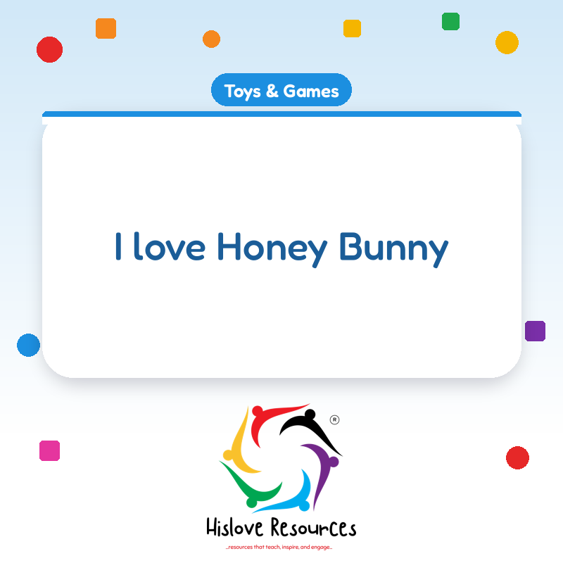 I love Honey Bunny