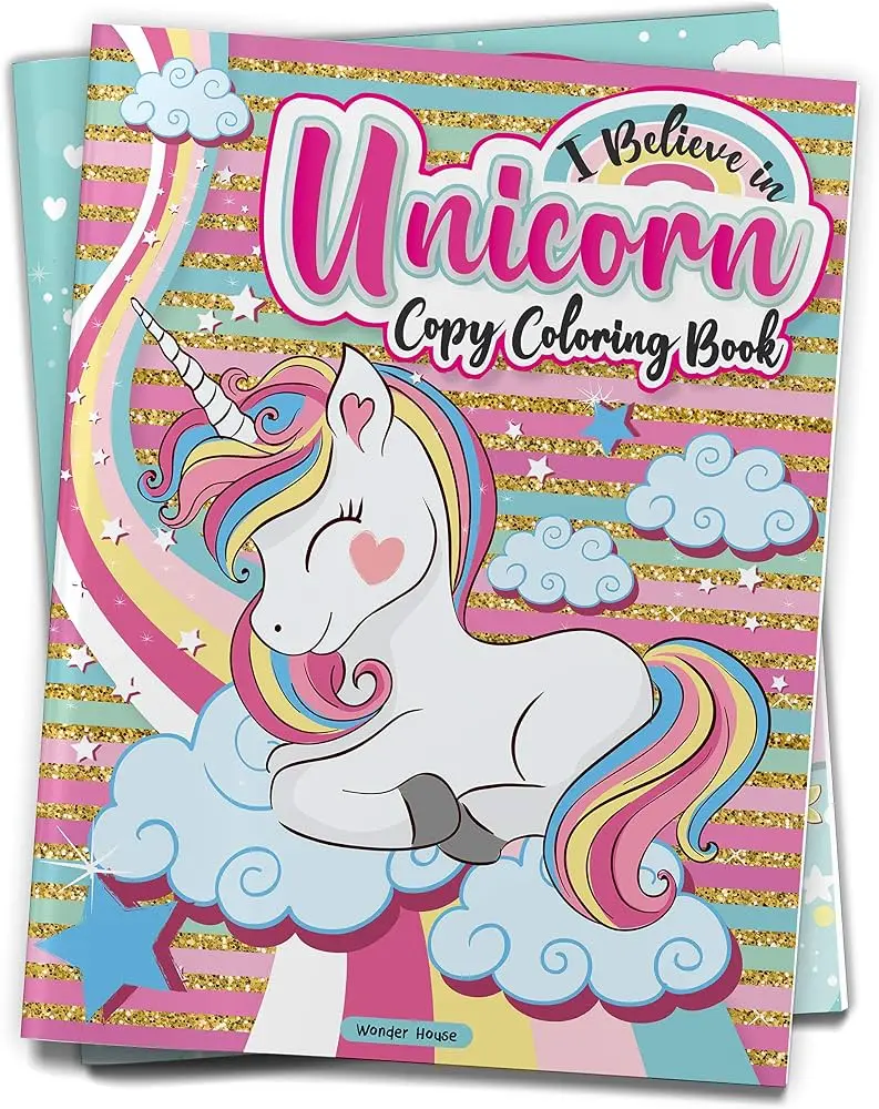 I believe in Unicorn Copy Coloring Bk