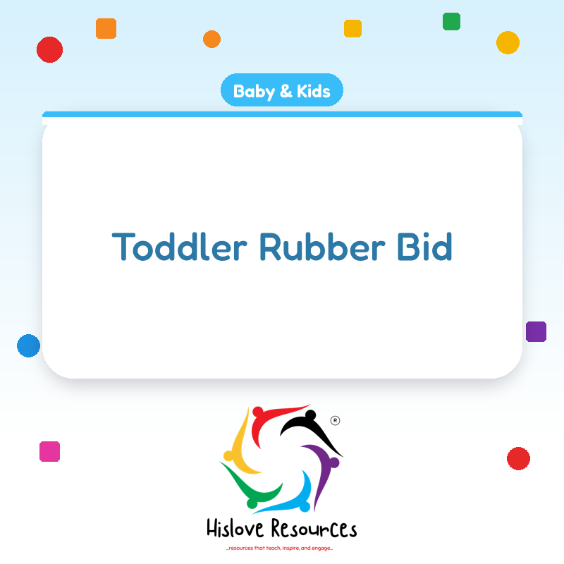Toddler Rubber Bid