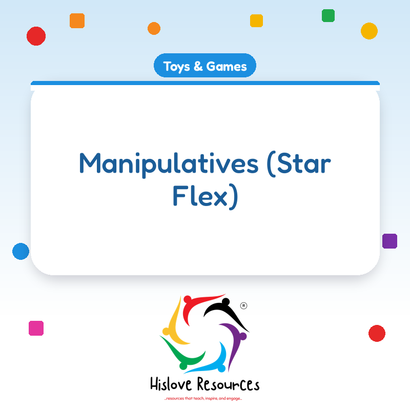 Manipulatives (Star Flex)