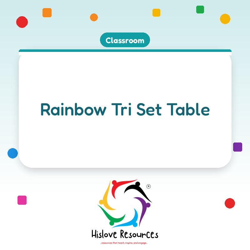 Rainbow Tri Set Table