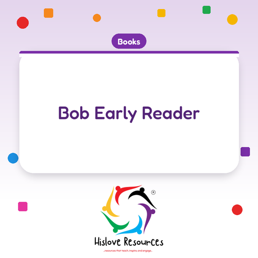 Bob Early Reader