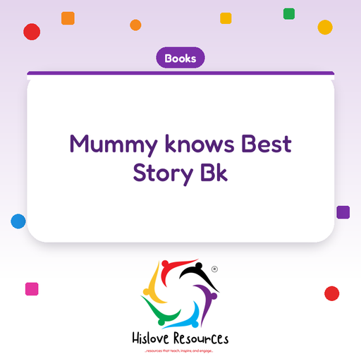 Mummy knows Best Story Bk