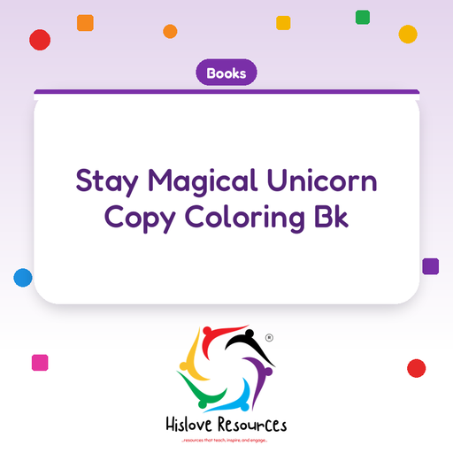 Stay Magical Unicorn Copy Coloring Bk