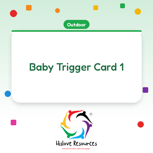 Baby Trigger Card 1