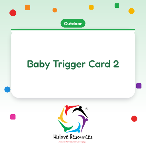 Baby Trigger Card 2